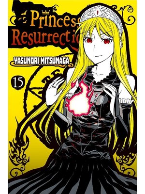 cover image of Princess Resurrection, Volume 15
